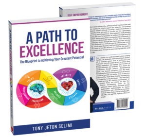 A Path to Excellence by Tony Jeton Selimi (4)